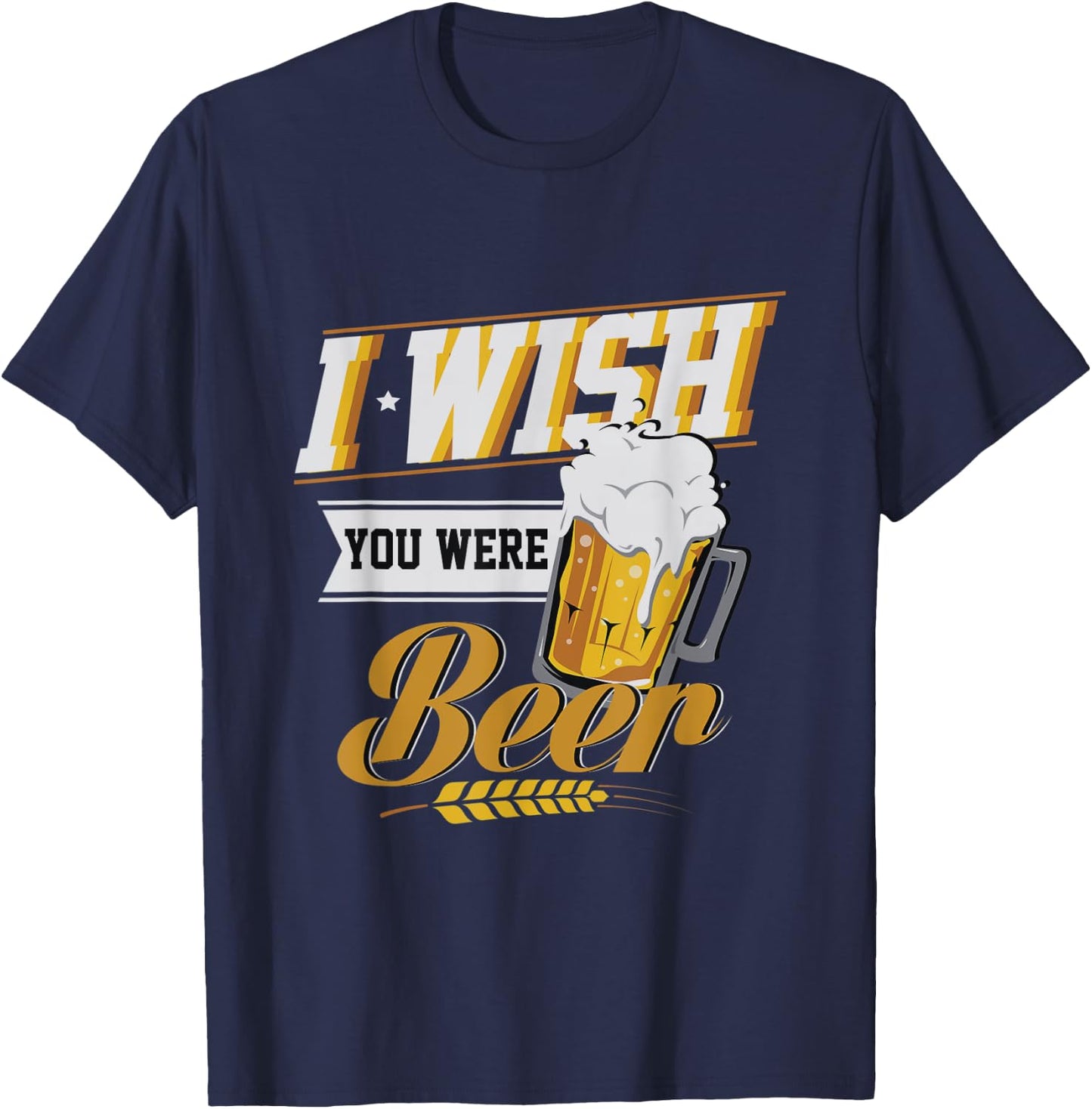 Funny I Wish You Were Beer Vintage T-Shirt - T-Shirt | Navy
