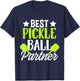 Best Pickleball Partner Sport Paddle Dink Table Tennis Game T-Shirt - T-Shirt | Navy