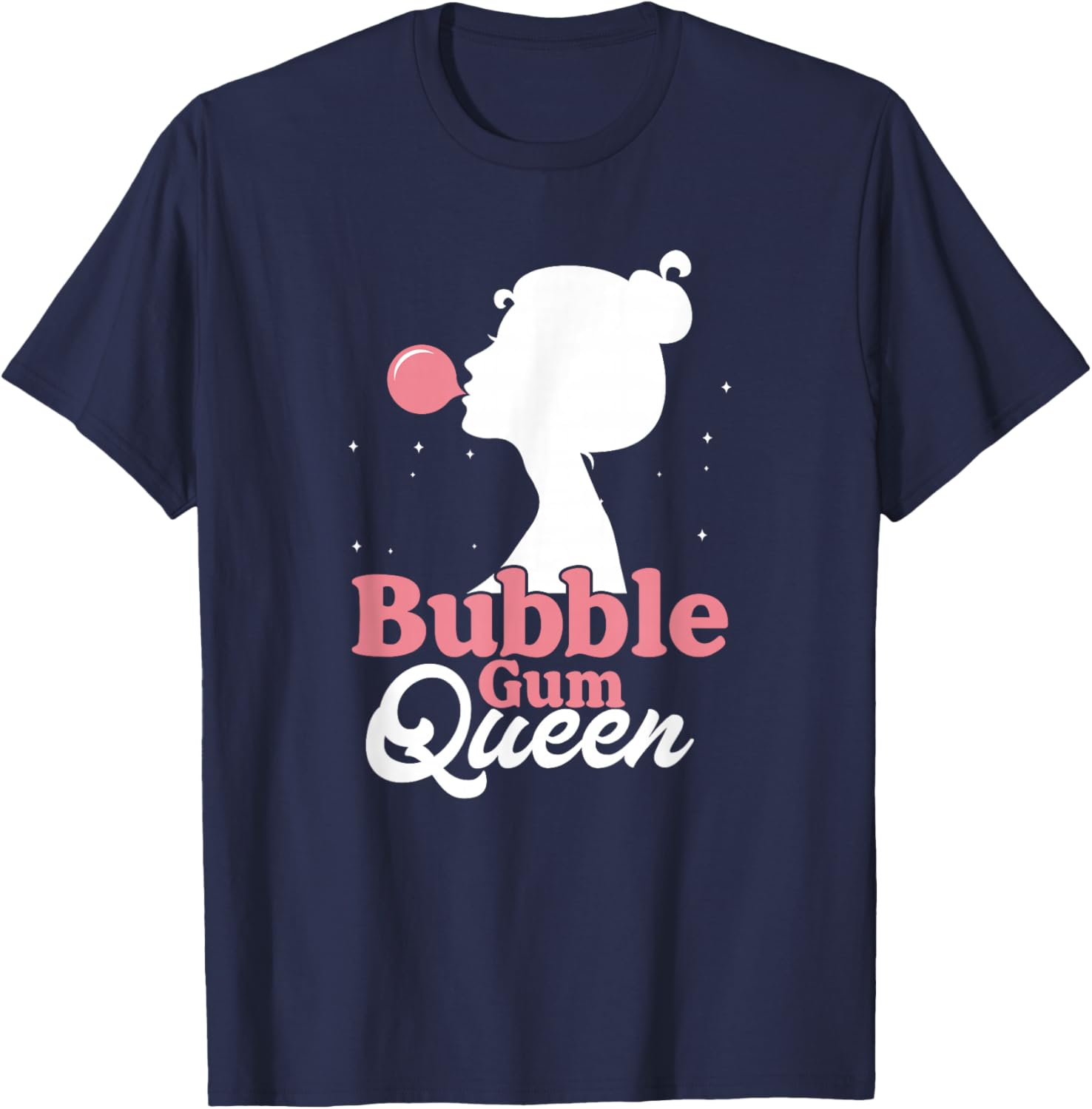 Funny Bubble Gum Queen | Chewing Gum Girl T-Shirt - T-Shirt | Navy