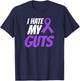 Crohns Disease Shirt | I Hate My Guts Gift T-Shirt - T-Shirt | Navy