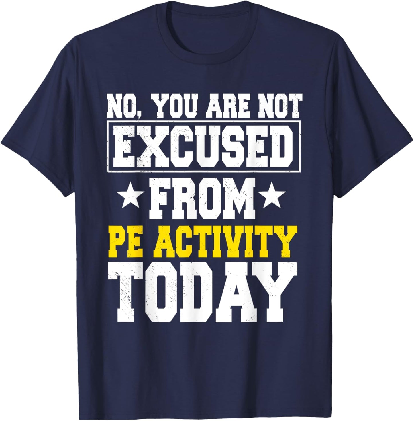 PE Teacher Physical Education Activity Instructor Gym Coach Men Women Girls Kids T-Shirt - T-Shirt | Navy