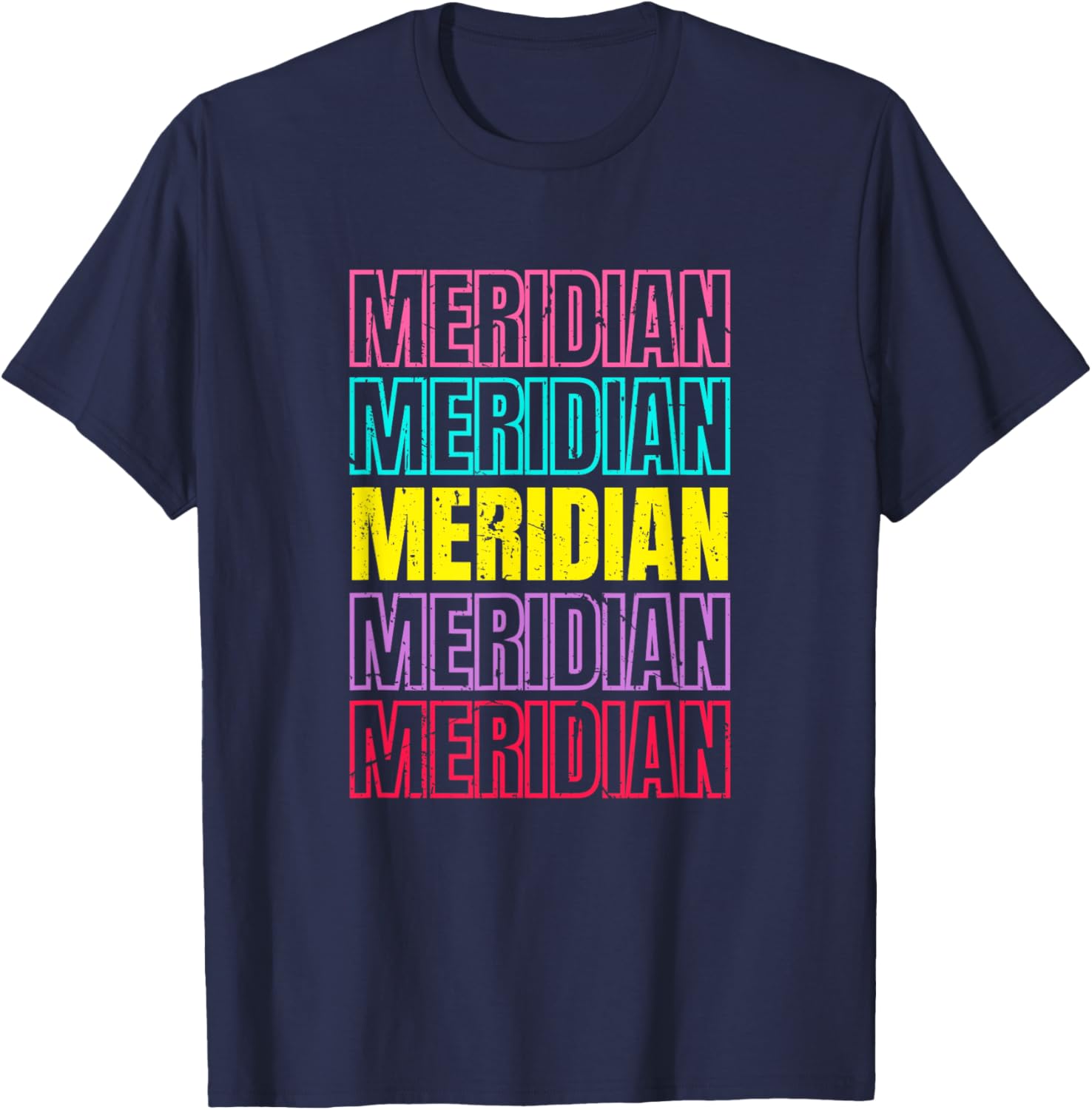 Meridian Repeating Text Retro Colors T-Shirt - T-Shirt | Navy