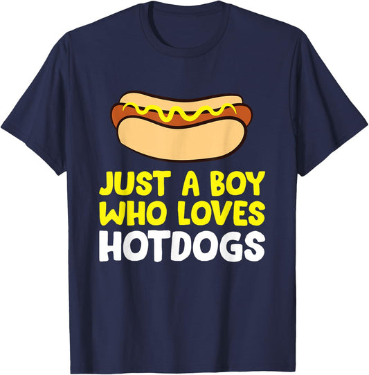 Just a Boy Who Loves Hot Dogs Funny Hot Dog T-Shirt - T-Shirt | Navy