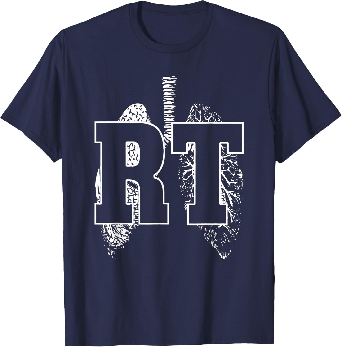 Medical Professional Designs and Gifts Respiratory Therapy - RT - RRT - CRT - Lungs -Adults Black Small T-Shirt - T-Shirt | Navy