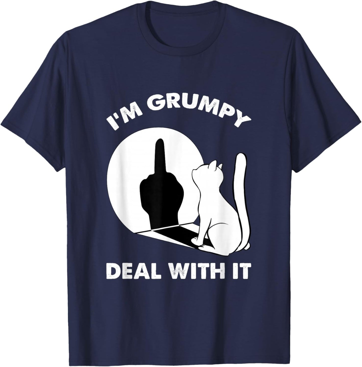 Funny Cat Middle Finger Shirts Cat I'm Grumpy Deal with It T-Shirt - T-Shirt | Navy