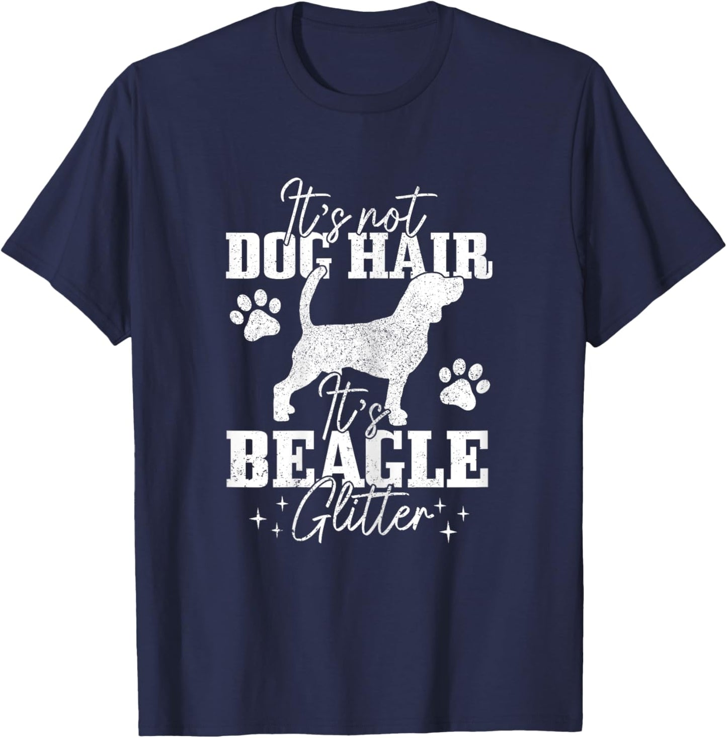 Beagle It's Not Dog Hair It's Beagle Glitter Funny Dog Lover Women Girls Kids T-Shirt - T-Shirt | Navy