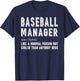 Baseball Manager Gift T-Shirt - T-Shirt | Navy