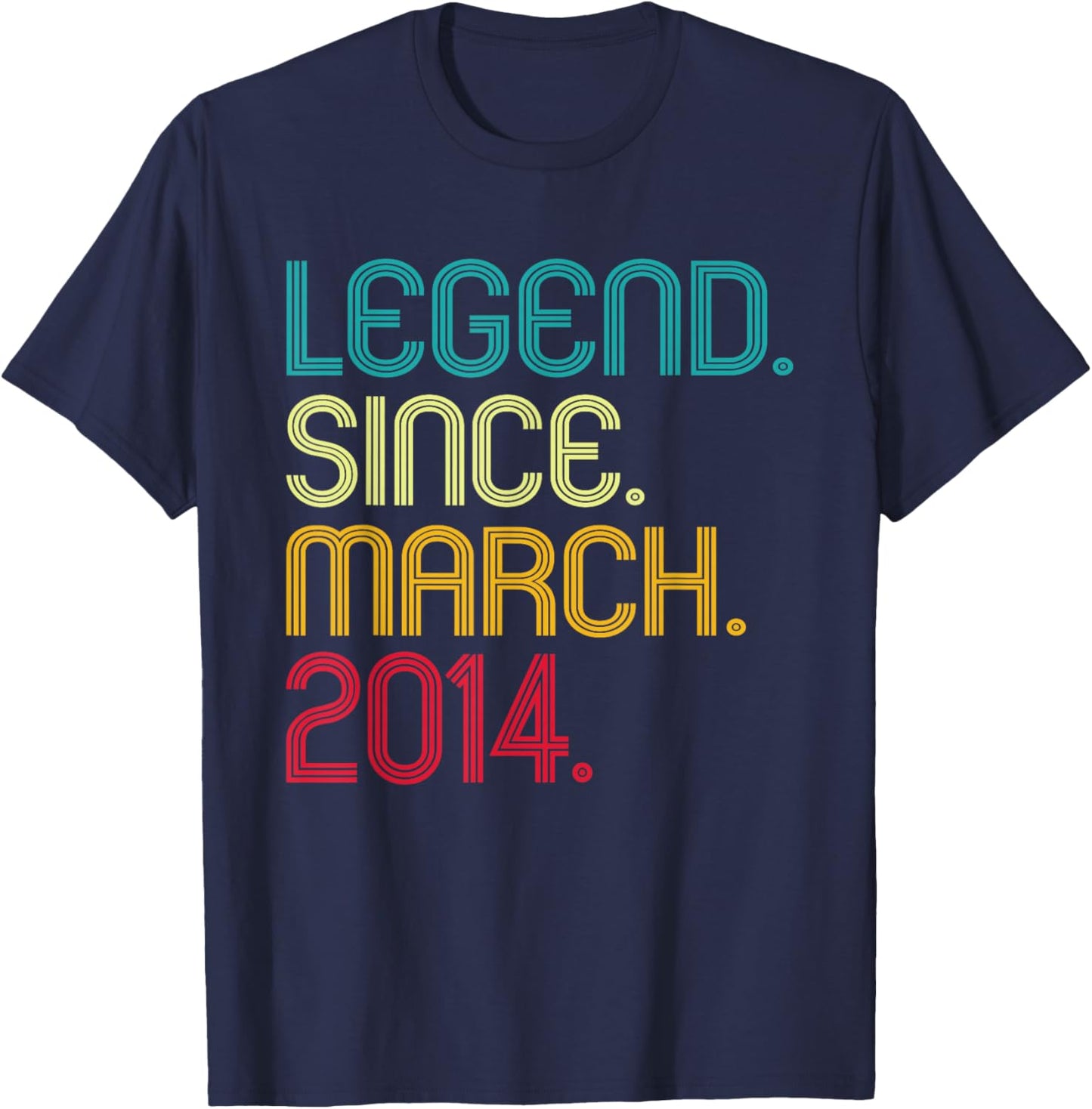 Legend Since March 2014 Vintage March 2014 Retro Men Women T-Shirt - T-Shirt | Navy