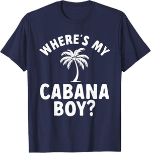 Cabana Boy Beach Bartender Cabana Boy T-Shirt - T-Shirt | Navy