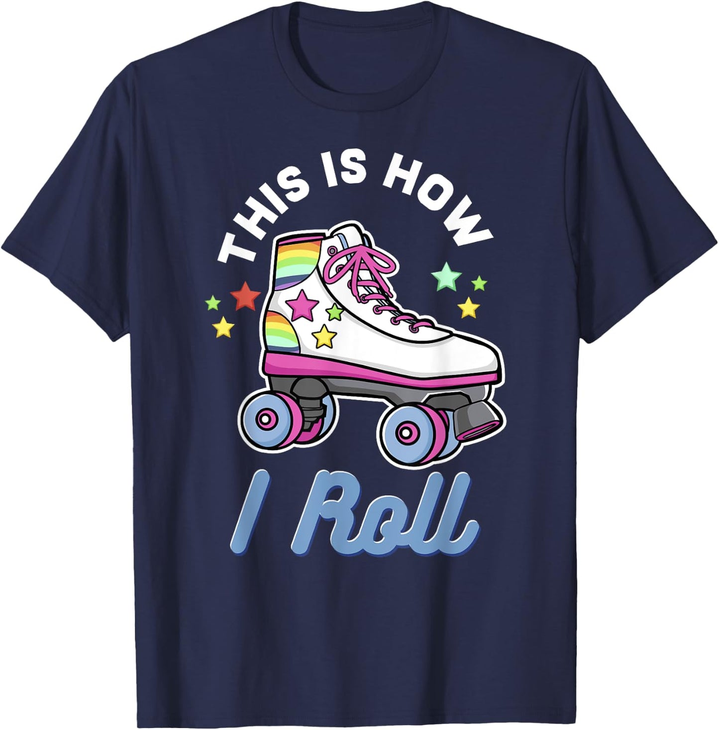 Funny Roller Girl Roller Skate Gift Design Idea T-Shirt - T-Shirt | Navy