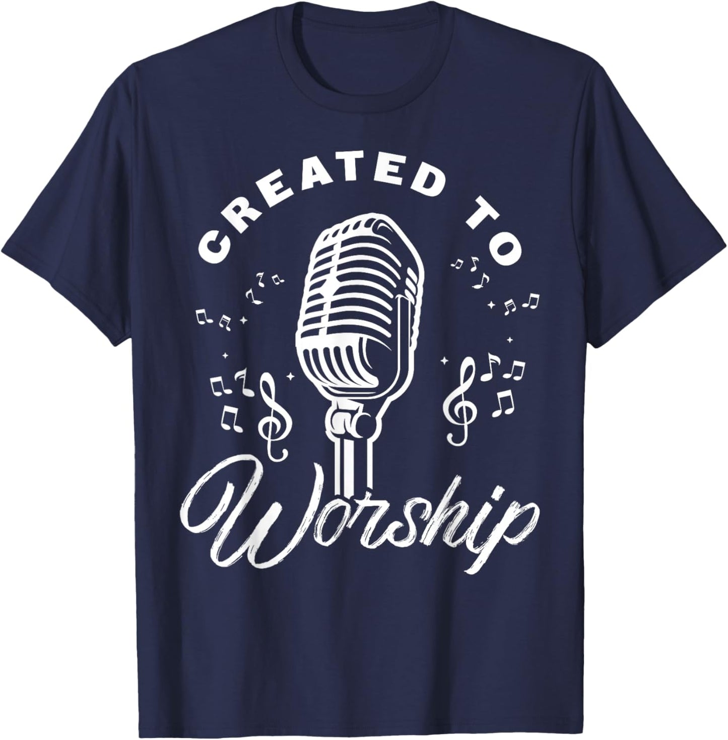 Created To Worship Gift Design For Christian God Fans T-Shirt - T-Shirt | Navy