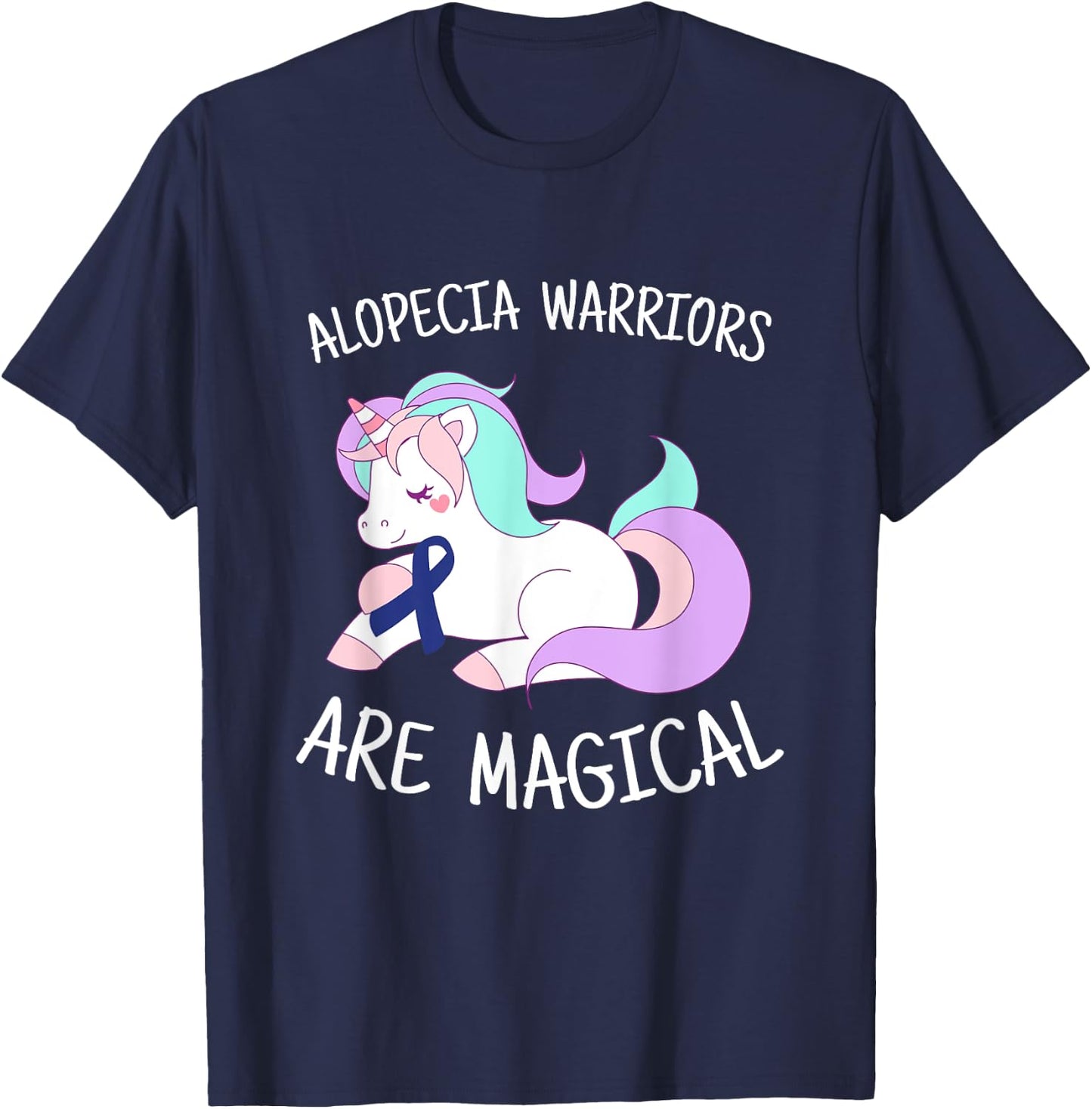 Unicorn Alopecia Warrior Gift, Alopecia Awareness T-Shirt - T-Shirt | Navy