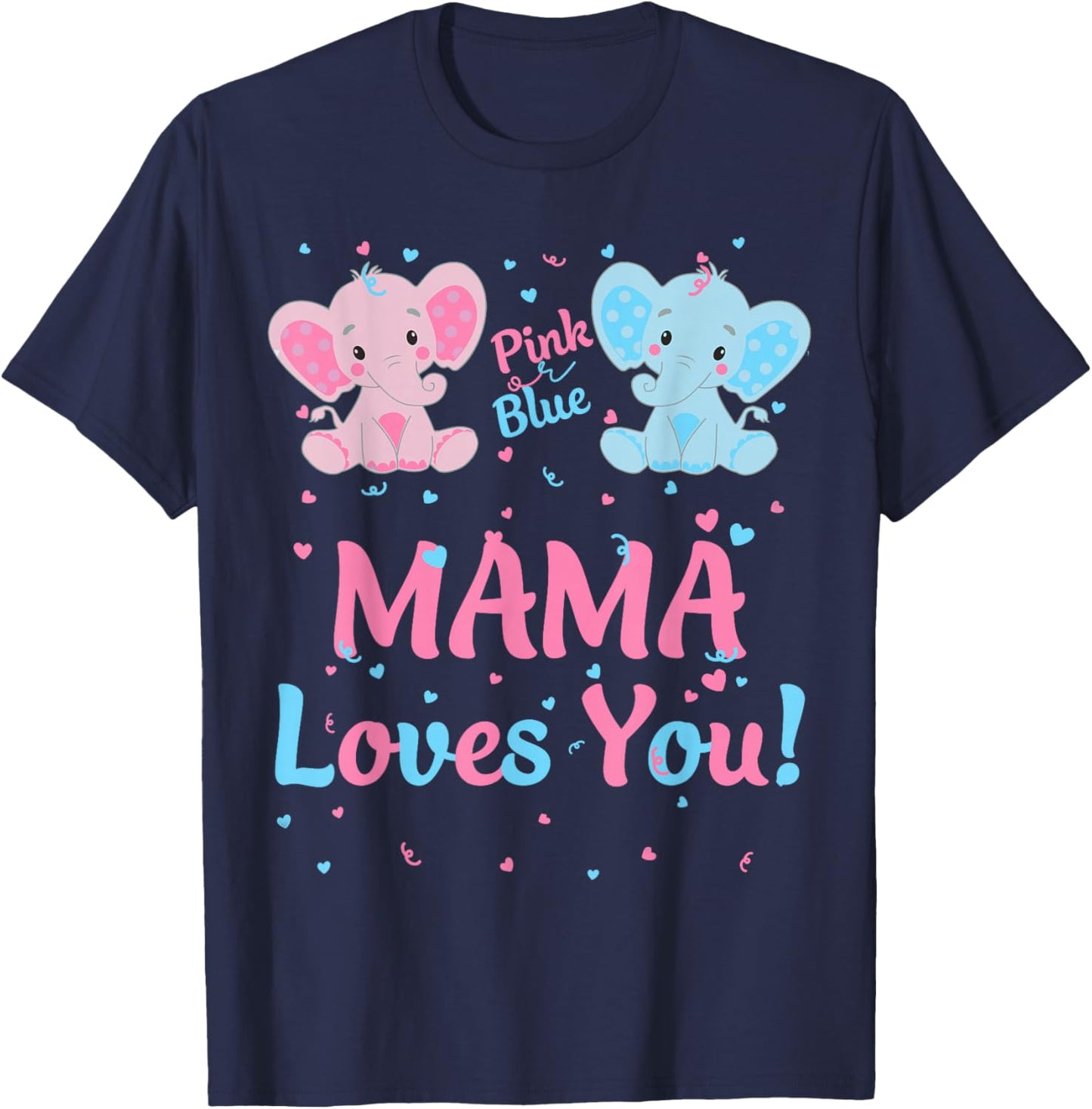 Mama Gender Reveal Elephant Pink or Blue Matching Family Mom T-Shirt - T-Shirt | Navy