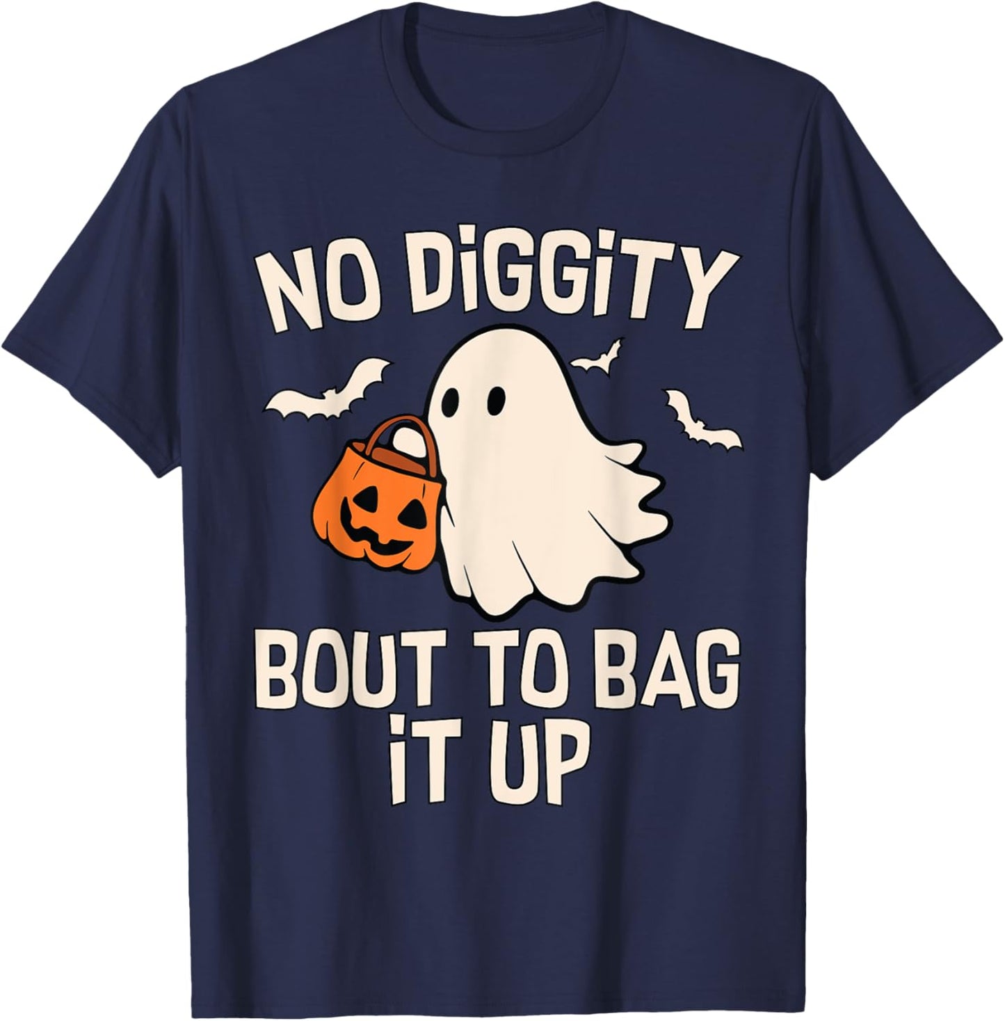 No Diggity Bout To Bag It Up Cute Ghost Halloween Kids Candy T-Shirt - T-Shirt | Navy