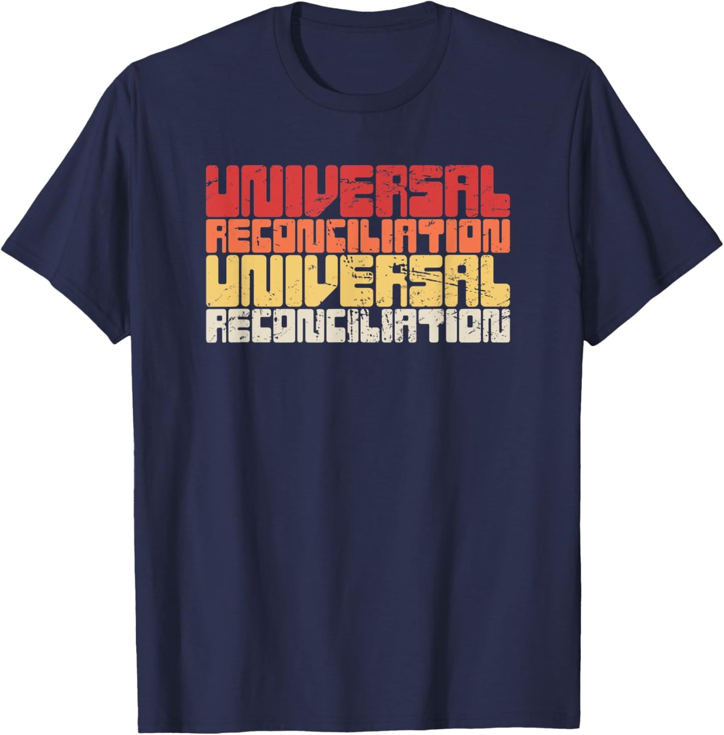 Universal Reconciliation / Christian Universalism T-Shirt - T-Shirt | Navy