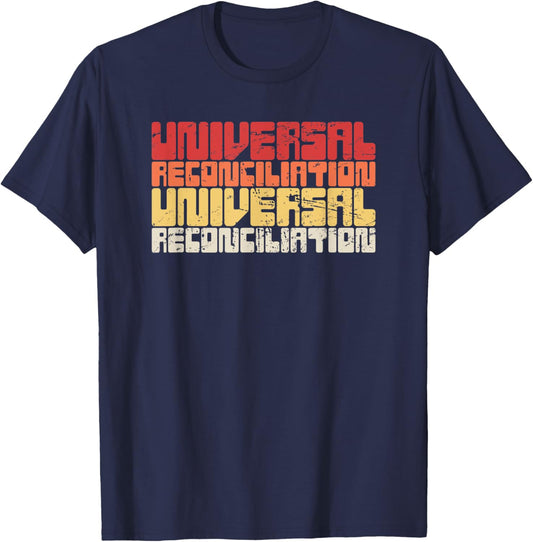 Universal Reconciliation / Christian Universalism T-Shirt - T-Shirt | Navy