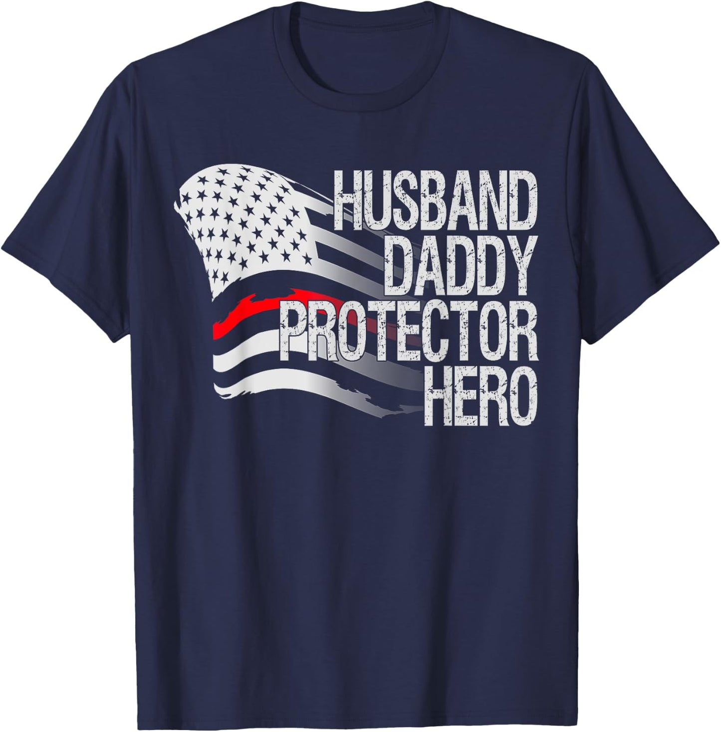 Thin Red Line Firefighter Husband Daddy Father's Day Gift T-Shirt - T-Shirt | Navy