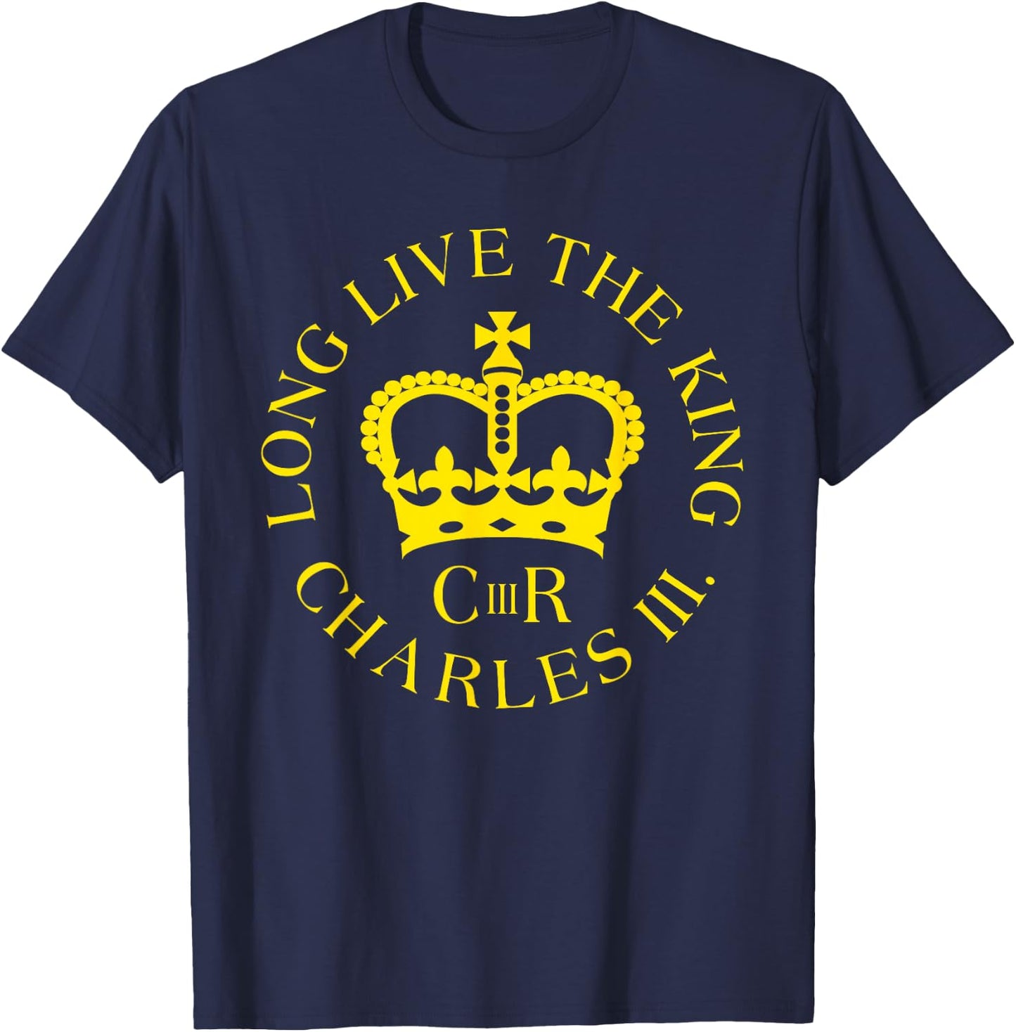 King Charles III Gifts CIIIR Welcome King Charles T-Shirt - T-Shirt | Navy