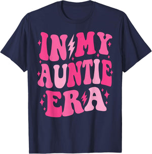 In My Auntie Era Shirt Women Aunt Era Mother's Day T-Shirt - T-Shirt | Navy