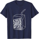 A Juice Box Saved my Life Funny Diabetes T-Shirt - T-Shirt | Navy