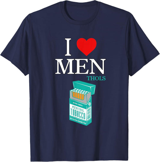 I Heart Love Menthols Smoking Cigarettes Nicotine Soothing T-Shirt - T-Shirt | Navy
