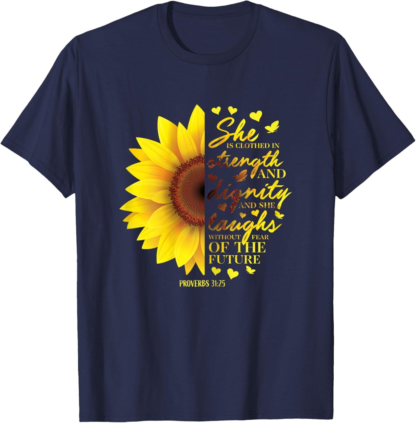Sunflower Christian Gifts Women Proverbs 31 Bible Verses Her T-Shirt - T-Shirt | Navy