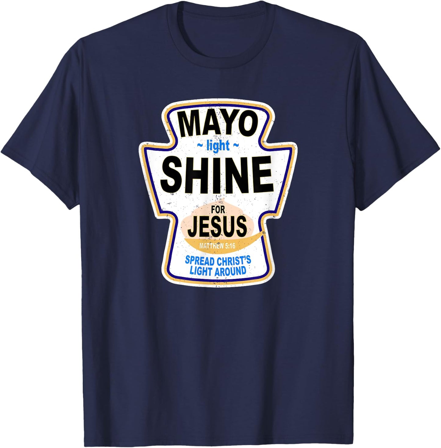 Grunge Christian Mayo Light Shine Jesus T-Shirt - T-Shirt | Navy