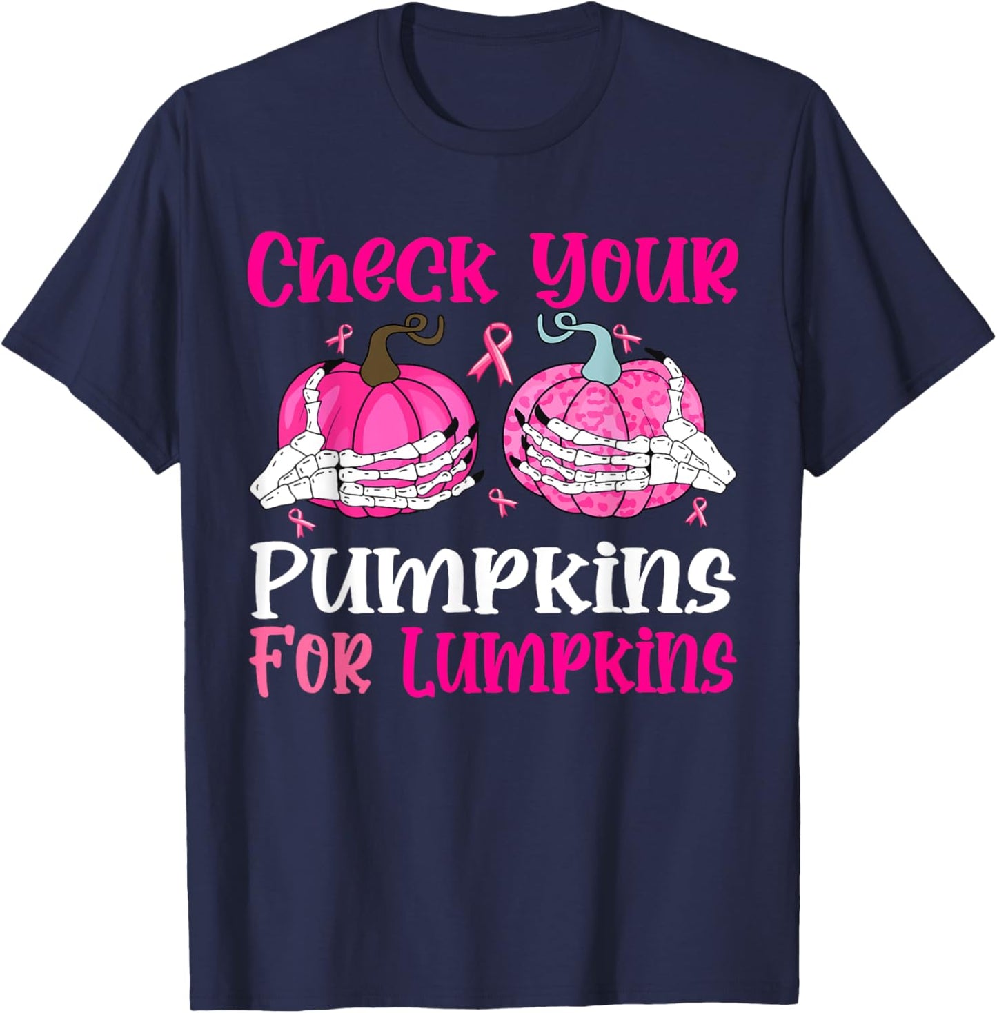 Check Your Pumpkins Breast Cancer Awareness Halloween Women T-Shirt - T-Shirt | Navy