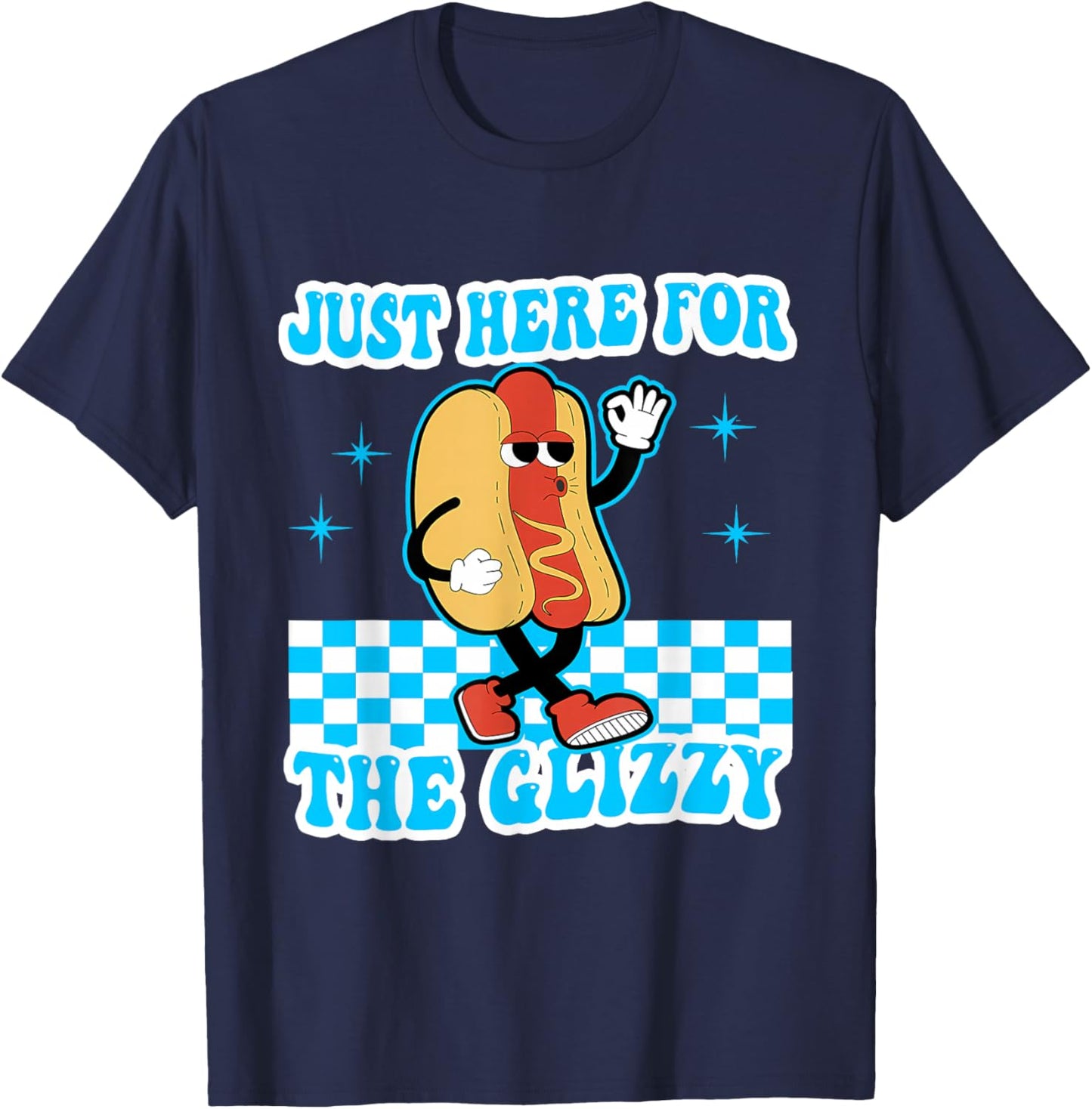 Retro Just Here For The Glizzy Shirt Kids Men Women Funny T-Shirt - T-Shirt | Navy