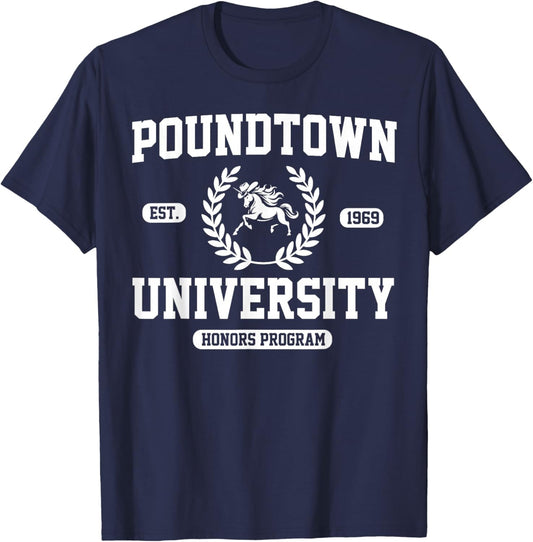 Gym Humor Poundtown University Honor Roll T-Shirt - T-Shirt | Navy