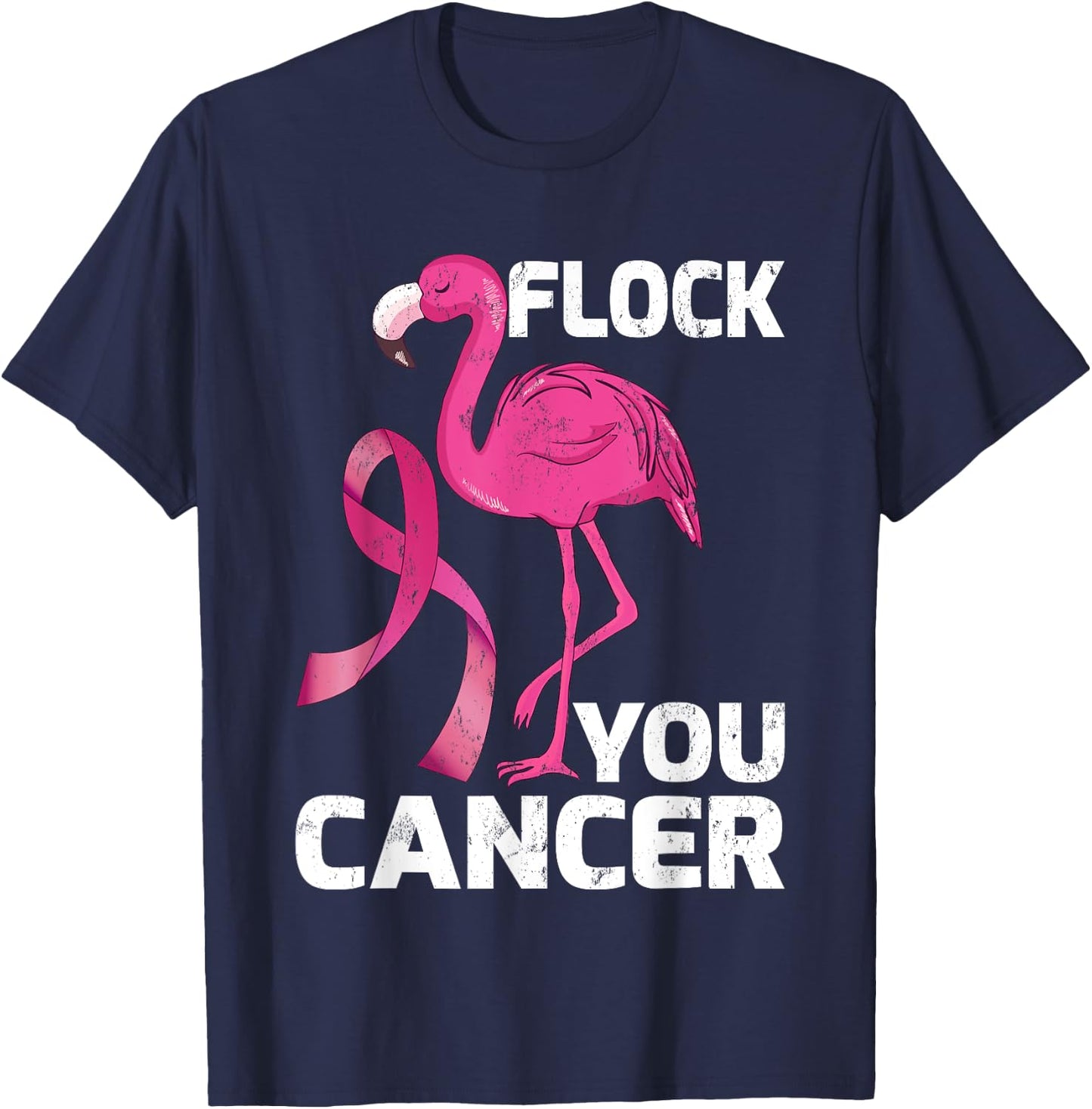 Flock You Cancer Cool Flamingo Breast Cancer Gift T-Shirt - T-Shirt | Navy