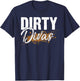 Dirty Divas Mud Run Team Marathon Runner Mudding T-Shirt - T-Shirt | Navy