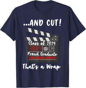 Class of 2024 Graduation Funny Graduate Quote High School T-Shirt - T-Shirt | Navy