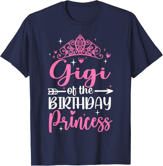 Gigi Of The Birthday Princess Bday Girl Kid Cute Family T-Shirt - T-Shirt | Navy