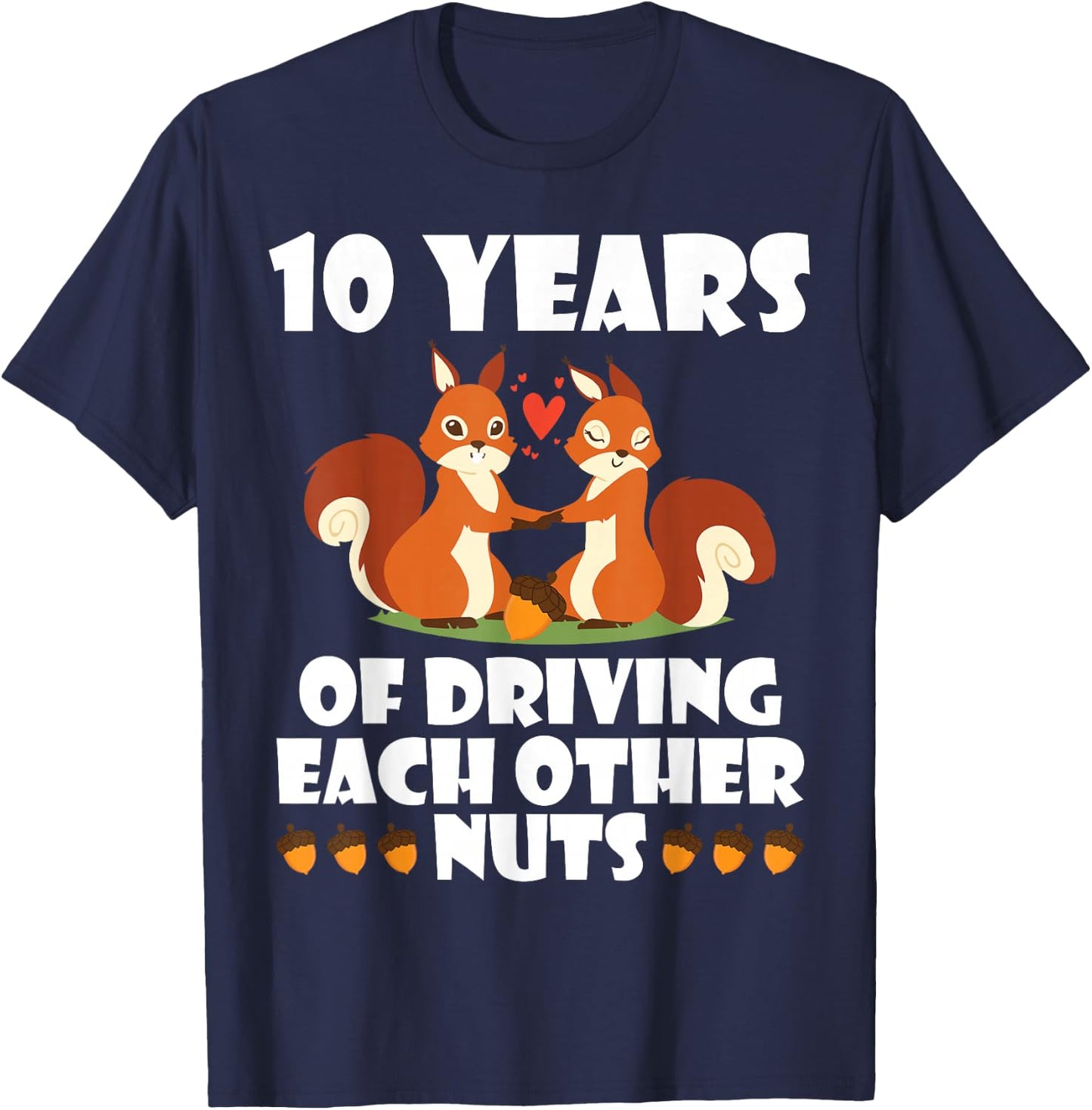Fox Husband Wife Married 10 Years, Driving Each Other Crazy T-Shirt - T-Shirt | Navy