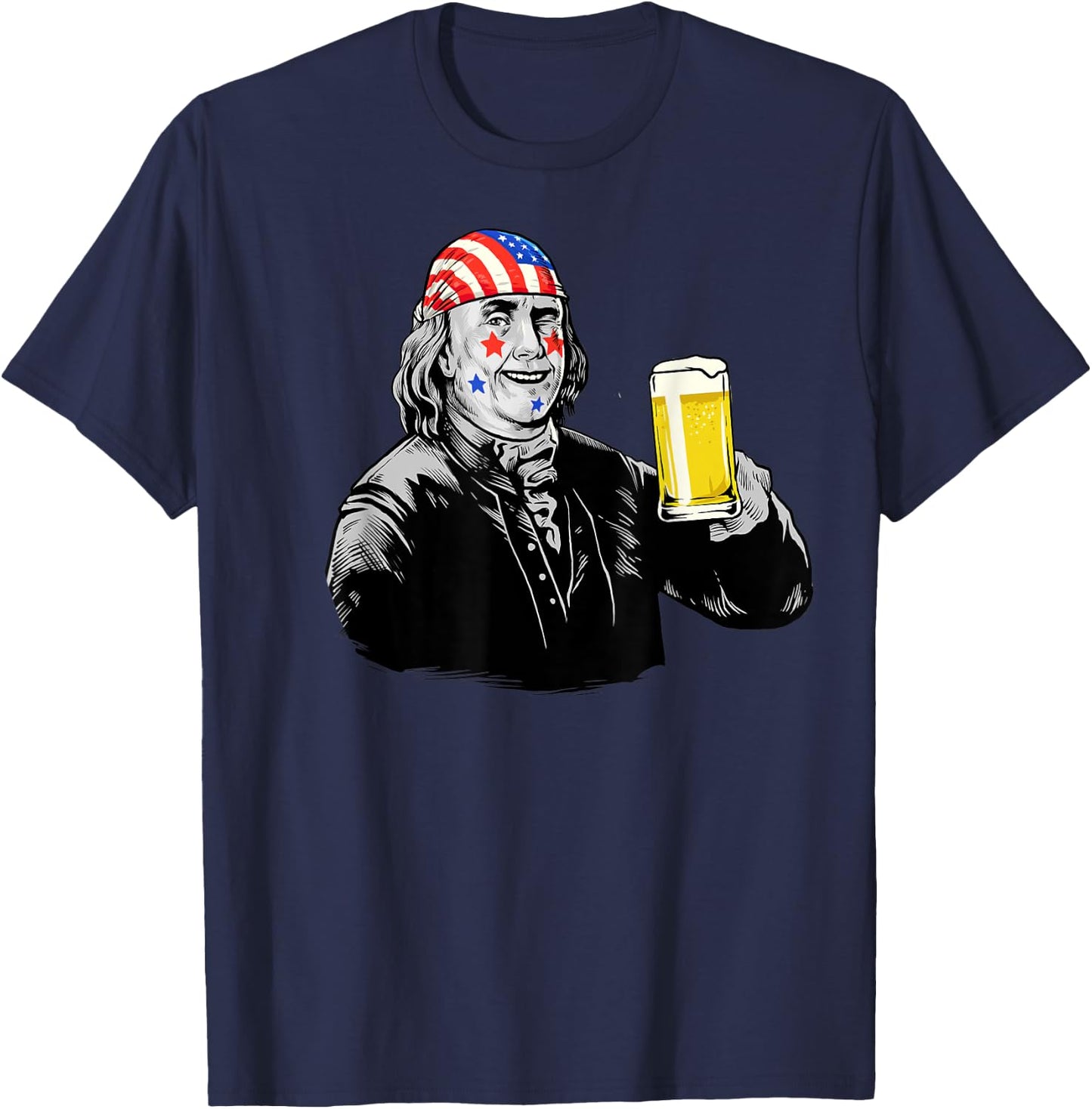 4th of July President Benjamin Franklin Funny Beer BZR T-Shirt - T-Shirt | Navy