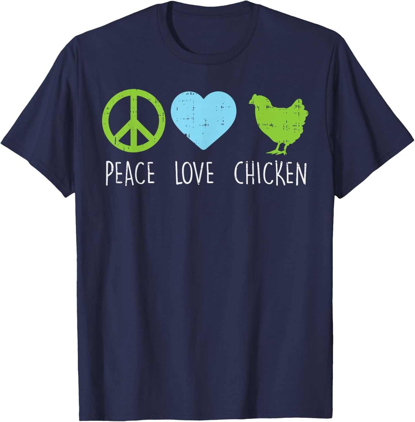 Peace Love Chicken Hippie Farming Farm Animal Farmer Gift T-Shirt - T-Shirt | Navy