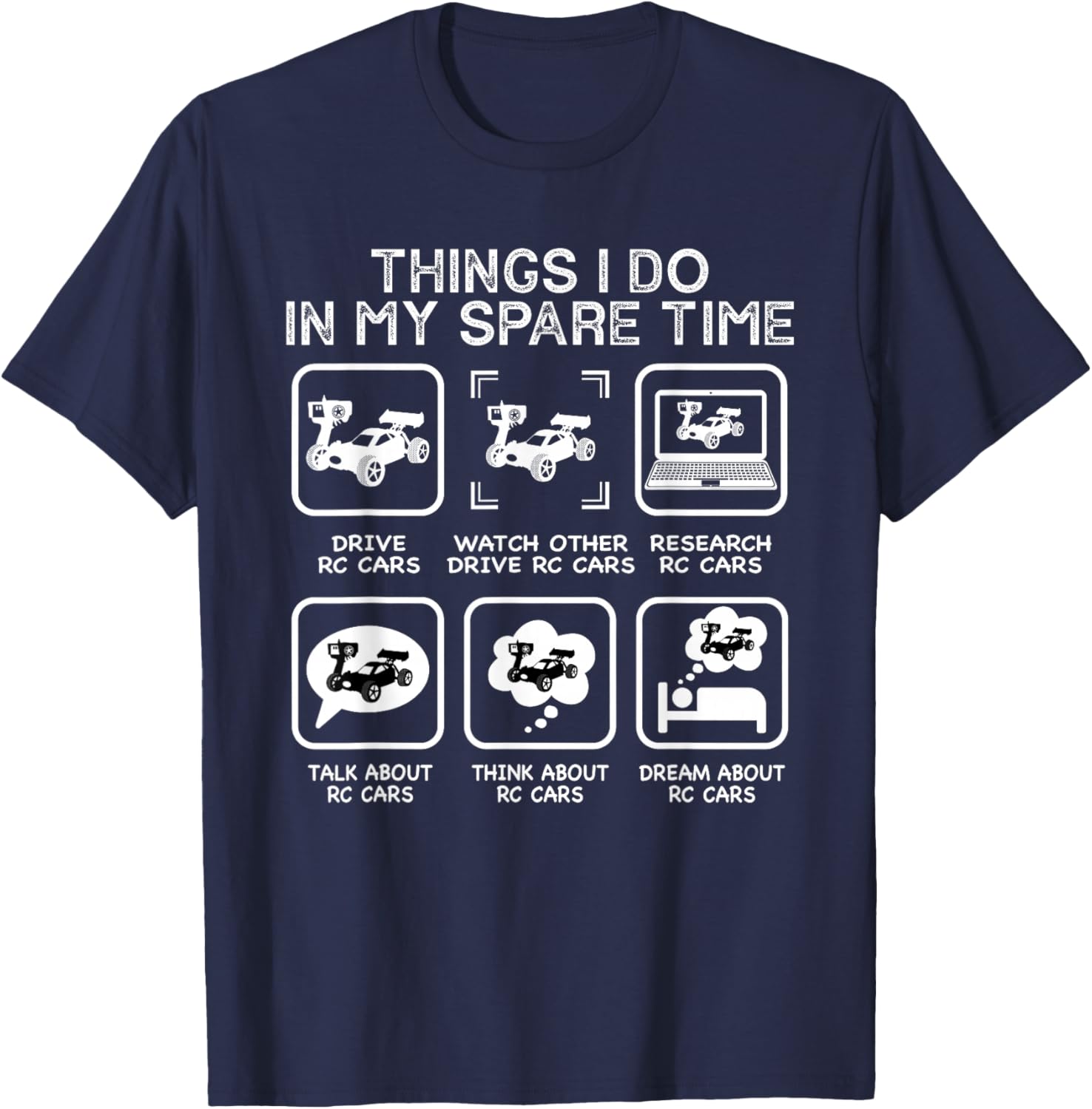 Things I Do In My Spare Time RC Car Racing Racers Enthusiast T-Shirt - T-Shirt | Navy