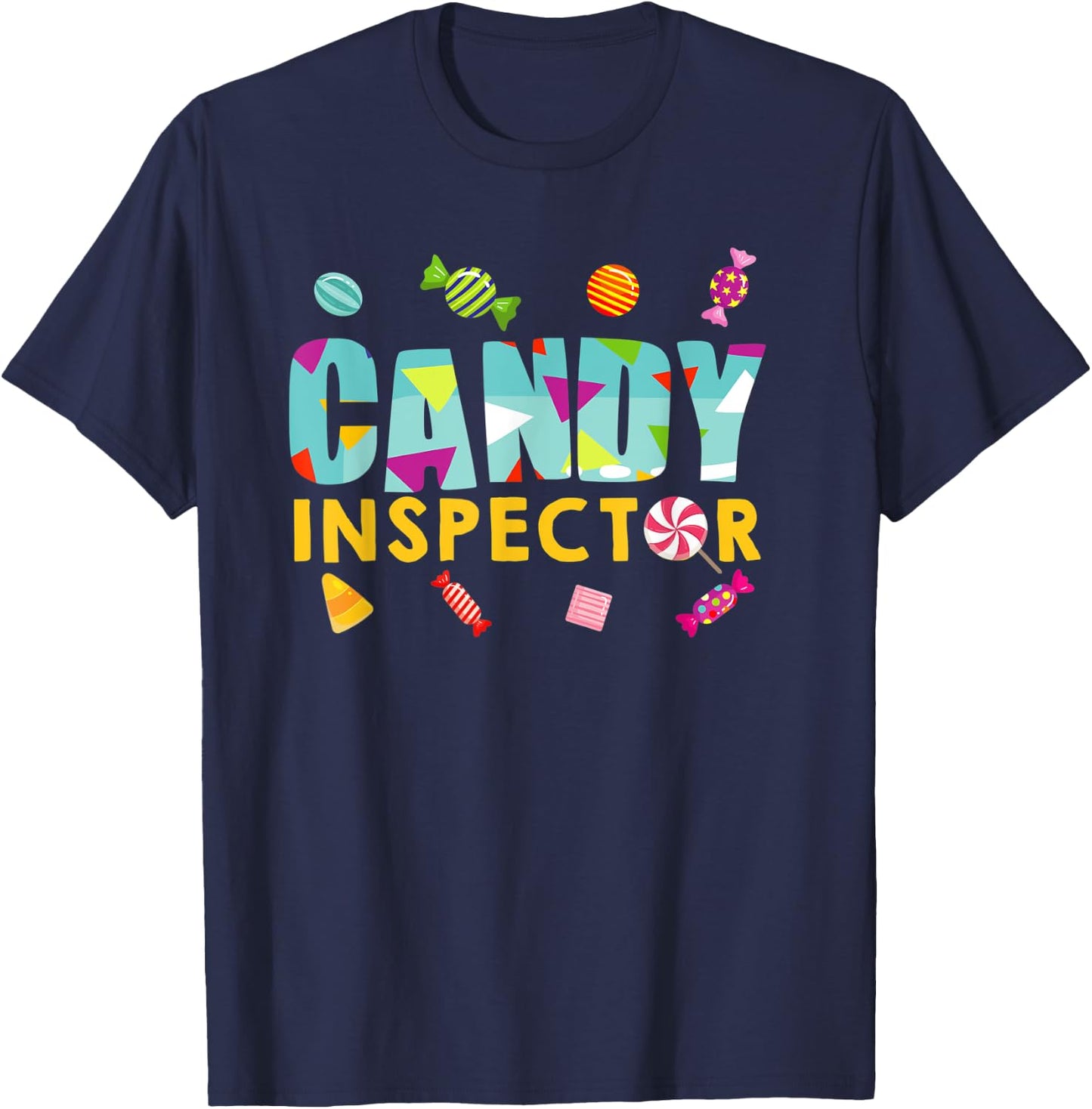 Candy Inspector Funny Halloween Trick Or Treat Gift T-Shirt - T-Shirt | Navy