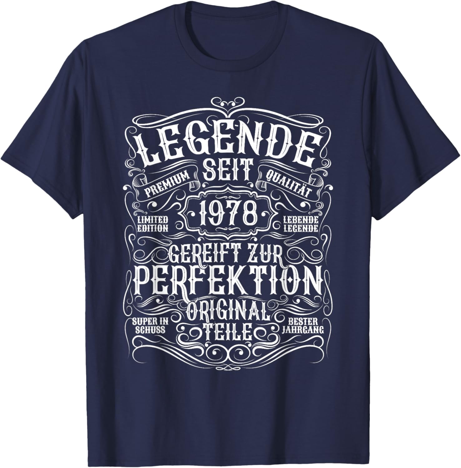1978 Vintage-Legend-Dekoration zum 45. Geburtstag, für Mann und Frau, lustig T-Shirt - T-Shirt | Navy