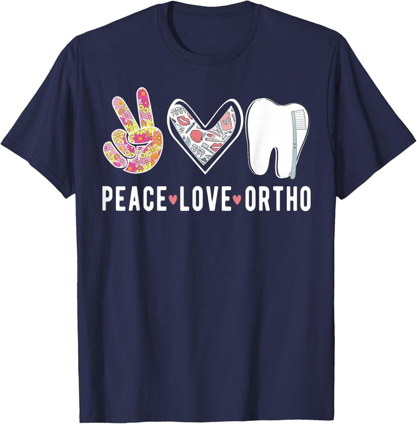 Peace Love Orthodontist Orthodontics T-Shirt - T-Shirt | Navy