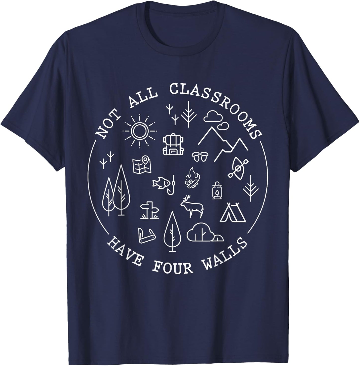 Not All Classroom Have Four Walls T-Shirt - T-Shirt | Navy