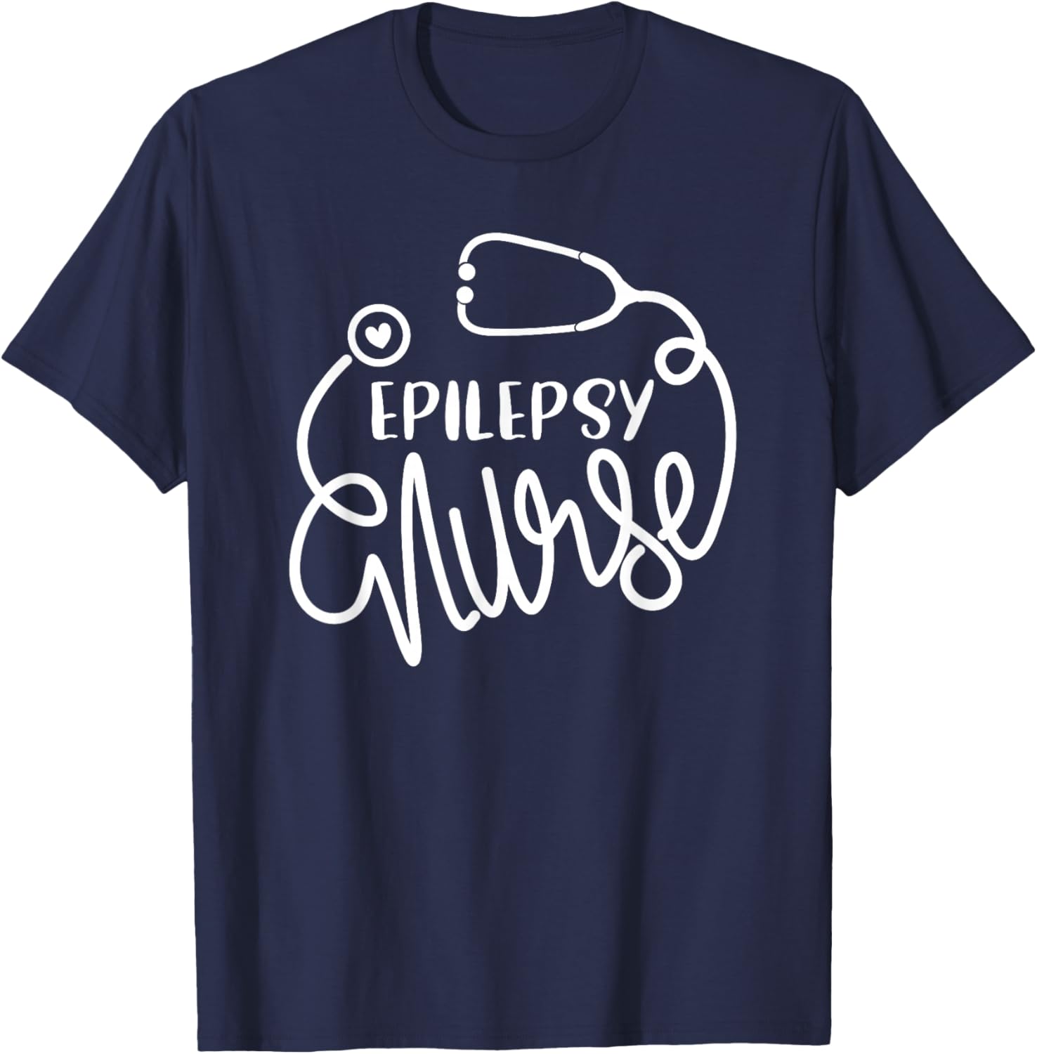 Epilepsy Nurse Cute Seizure Disorder Nursing Department RN T-Shirt - T-Shirt | Navy