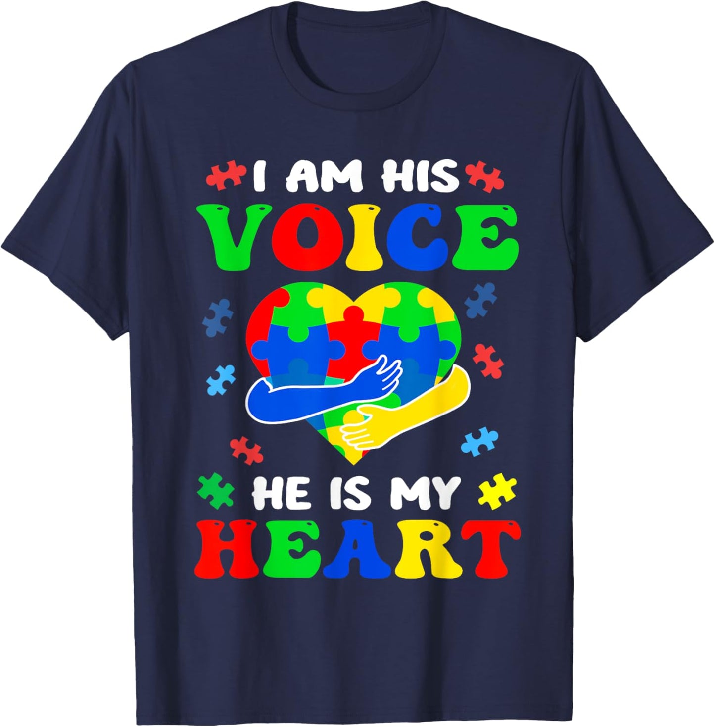 I'm His Voice He Is My Heart Autism Awareness T-Shirt - T-Shirt | Navy