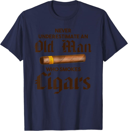 Never Underestimate Old Man Who Smokes Cigar T-Shirt - T-Shirt | Navy