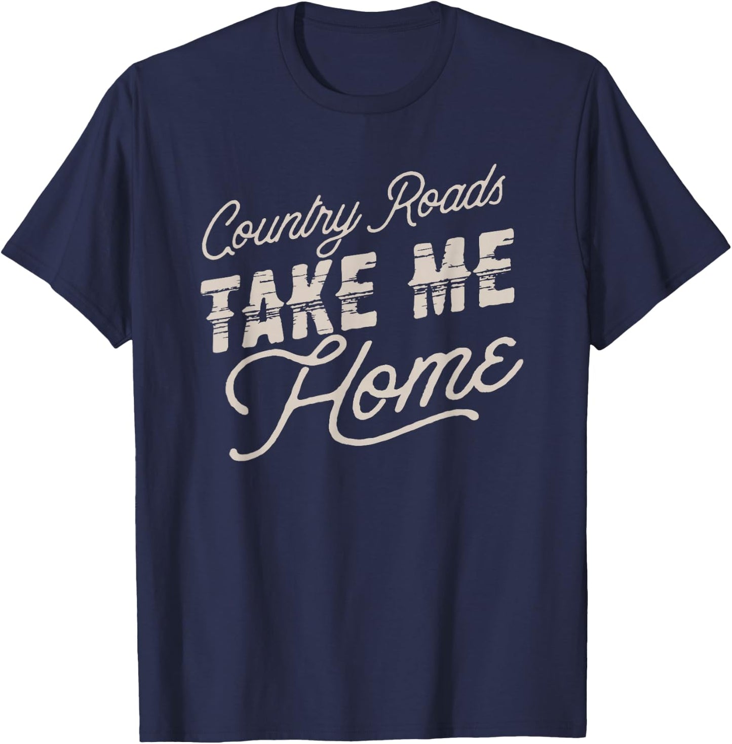 Vintage Country Roads Take me Home retro T-Shirt - T-Shirt | Navy