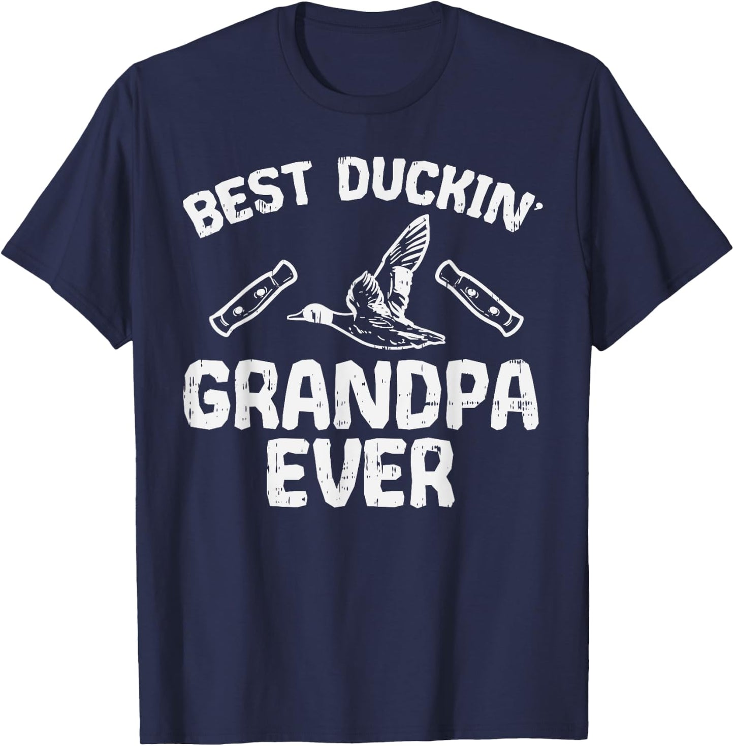 Best Duckin Grandpa Duck Hunting Waterfowl Bird Hunter Gift T-Shirt - T-Shirt | Navy