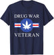 Drug War Veteran Marijuana Weed Stoner Funny Pothead Kush T-Shirt - T-Shirt | Navy