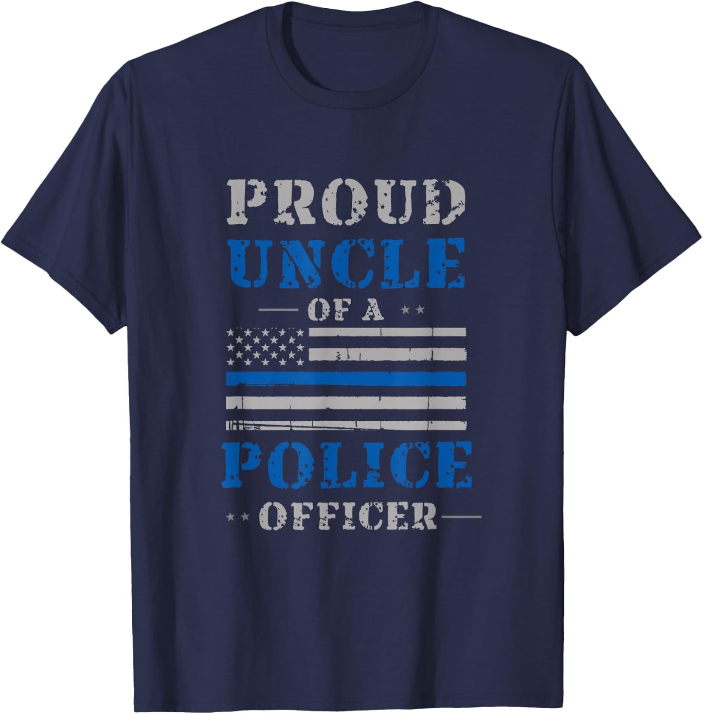 Proud Uncle of a Police Officer Law Enforcement T-Shirt - T-Shirt | Navy