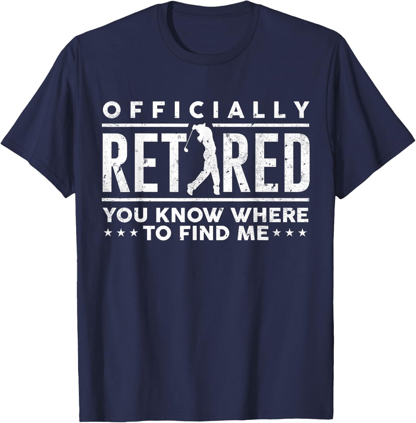 Officially Retired Funny Golf Dad Golfing Retirement Golfer T-Shirt - T-Shirt | Navy